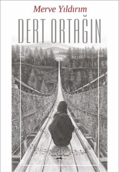 Dert Ortağın | Merve Yıldırım