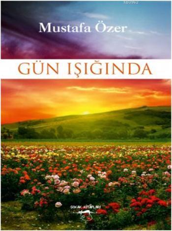 Gün Işığında | Mustafa Özer