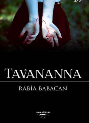 Tavananna | Rabia Babacan