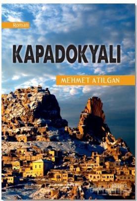 Kapadokyalı | Mehmet Atılgan