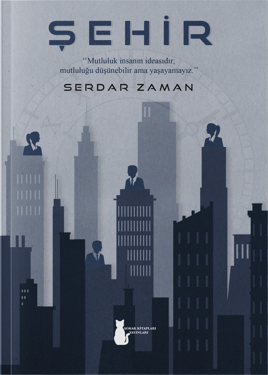 SERDAR ZAMAN - ŞEHİR