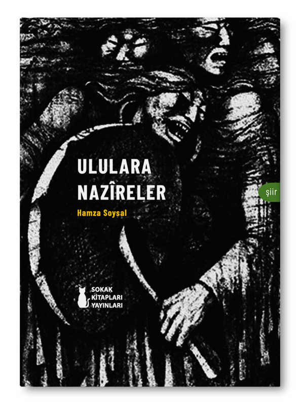 ULULARA NAZÎRELER | HAMZA SOYSAL